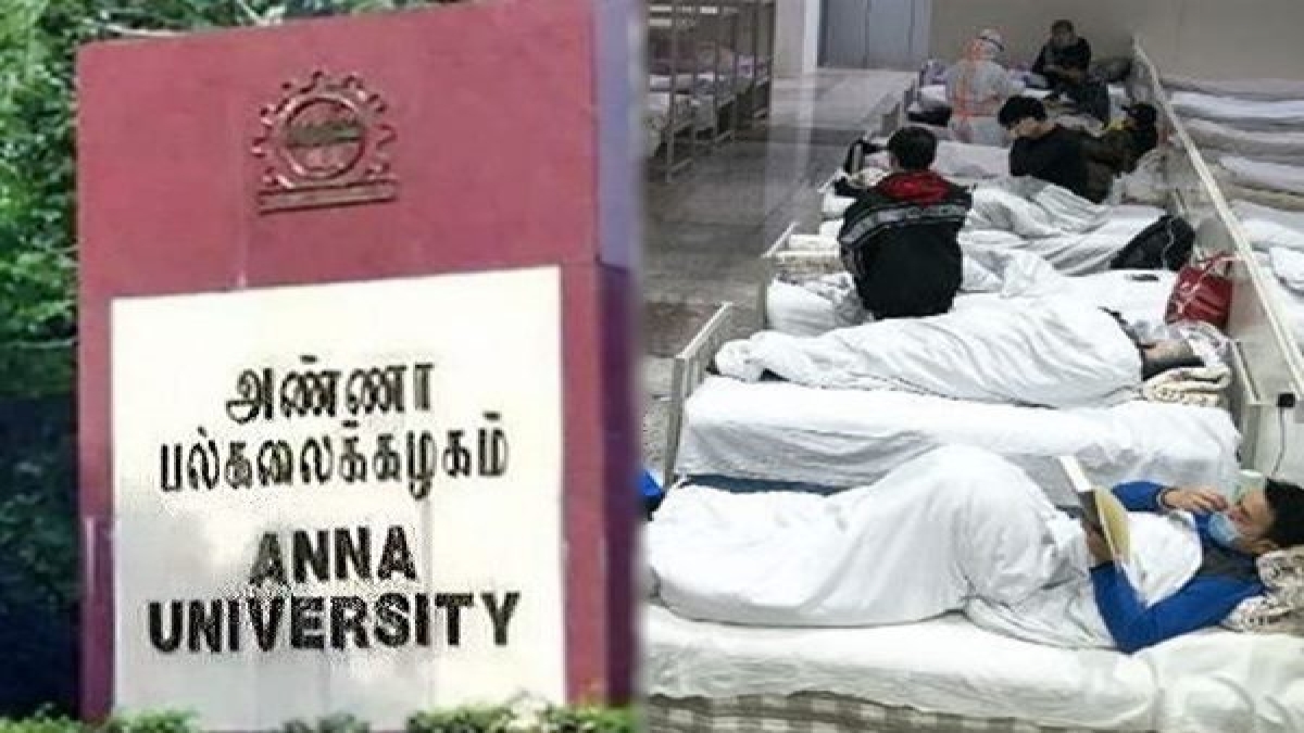 கொரோனா சிறப்பு மையமான அண்ணா பல்கலை! இப்ப எப்படி இருக்கிறது தெரியுமா ...