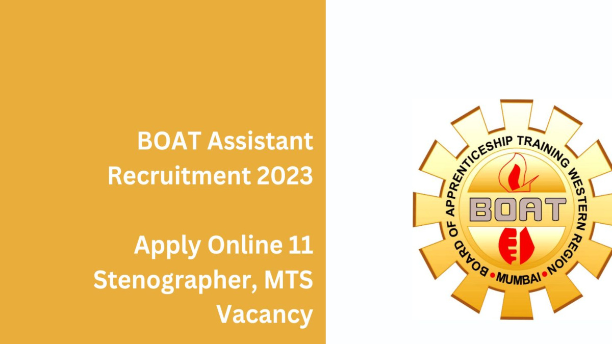 Boat Junior Assistant Recruitment 2023 ஸ்டெனோகிராபர் பணிக்கு ரூ.25,500